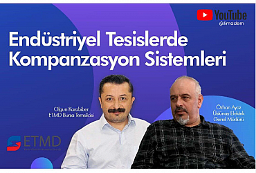 Youtube Kanalı: “Endüstriyel Tesislerde Kompanzasyon Sistemleri”