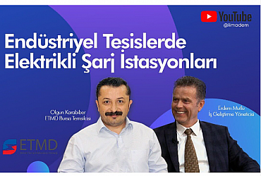 Youtube Kanalı “Endüstriyel Tesislerde Elektrik Şarj İstasyonları “